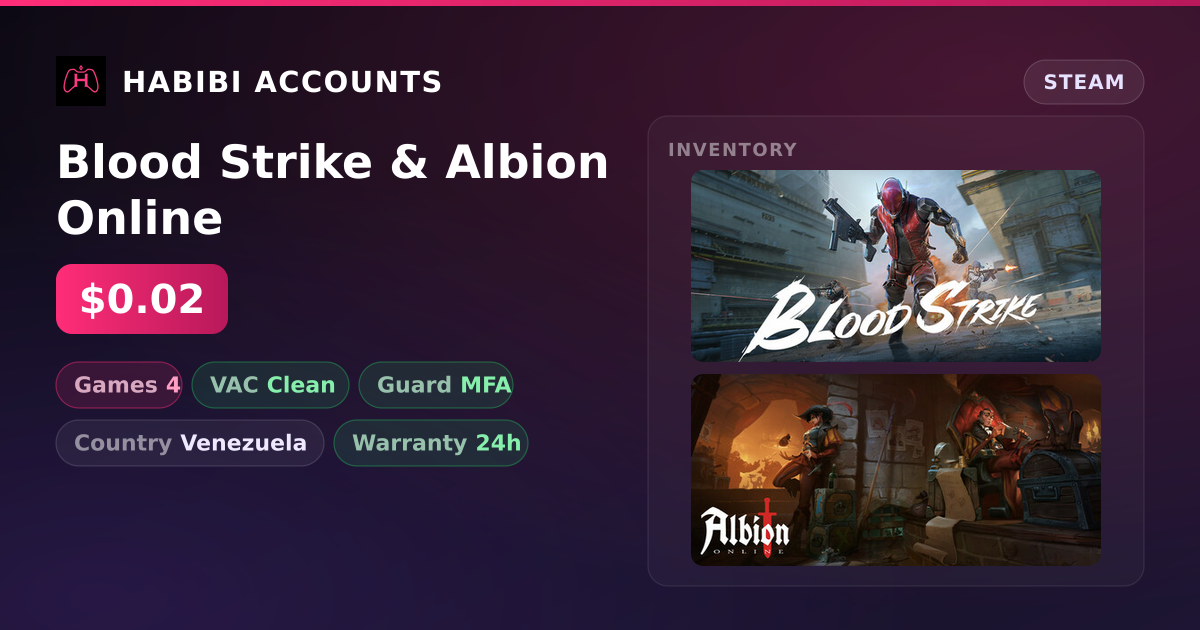 Blood Strike & Albion Online — HabibiAccounts