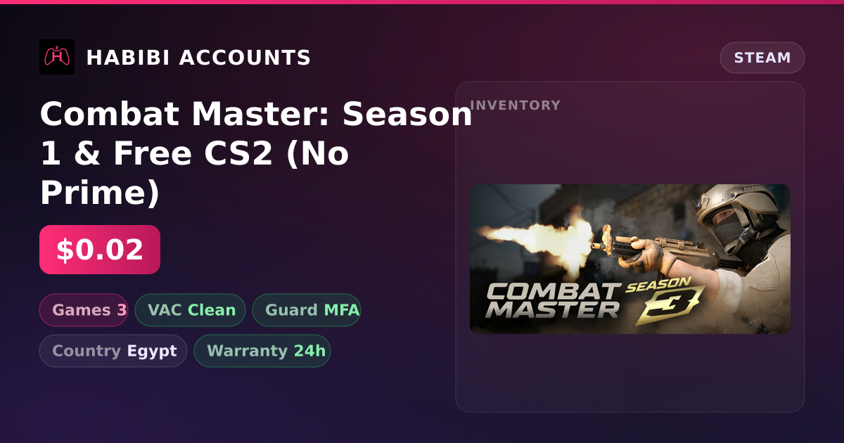 Combat Master: Season 1 & Free CS2 (No Prime) — HabibiAccounts
