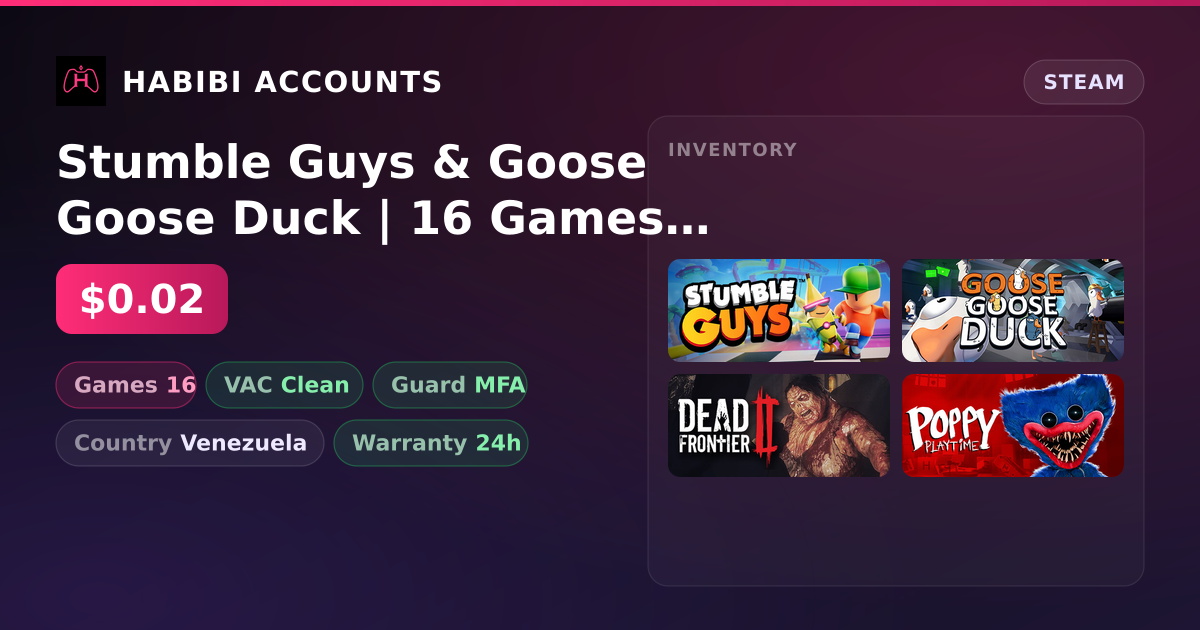 Stumble Guys & Goose Goose Duck | 16 Games | Clean — HabibiAccounts