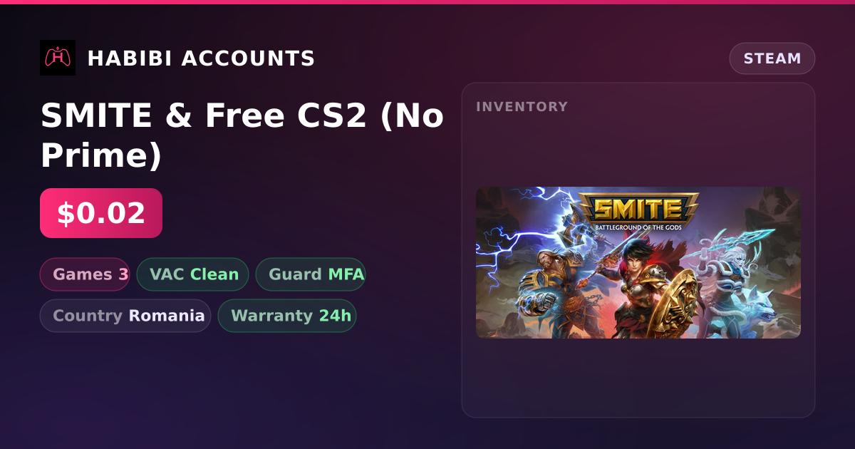 SMITE & Free CS2 (No Prime) — HabibiAccounts