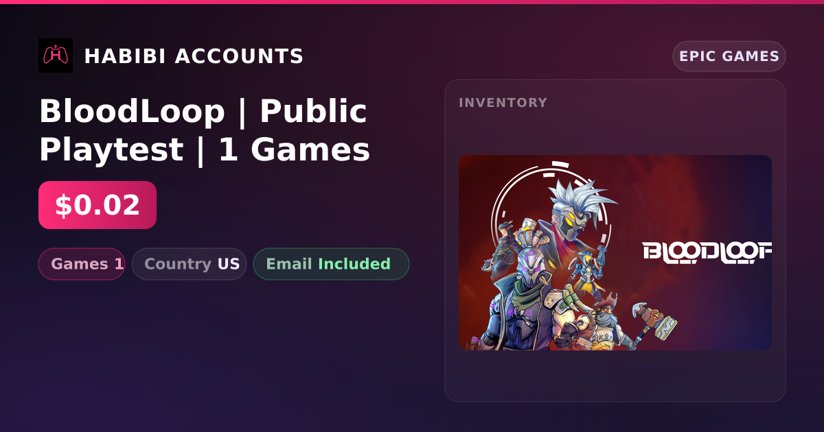 BloodLoop | Public Playtest | 1 Games — HabibiAccounts