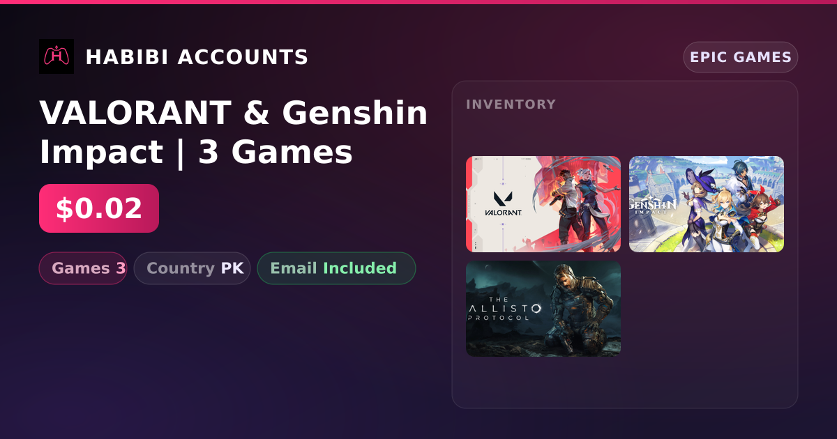 VALORANT & Genshin Impact | 3 Games — HabibiAccounts