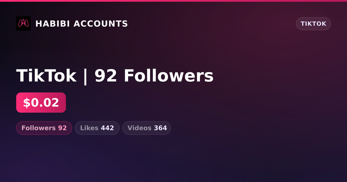 TikTok | 92 Followers — HabibiAccounts