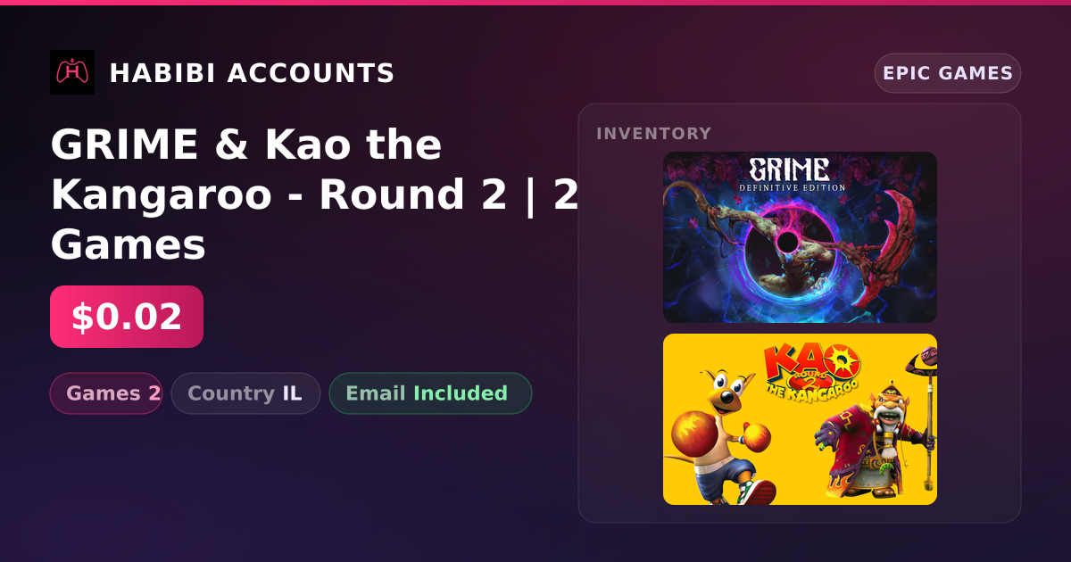 GRIME & Kao the Kangaroo - Round 2 | 2 Games — HabibiAccounts