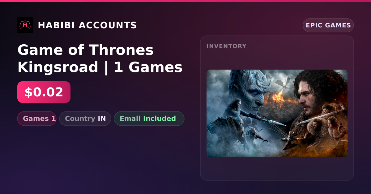 Game of Thrones Kingsroad | 1 Games — HabibiAccounts