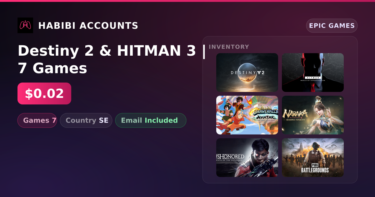 Destiny 2 & HITMAN 3 | 7 Games — HabibiAccounts