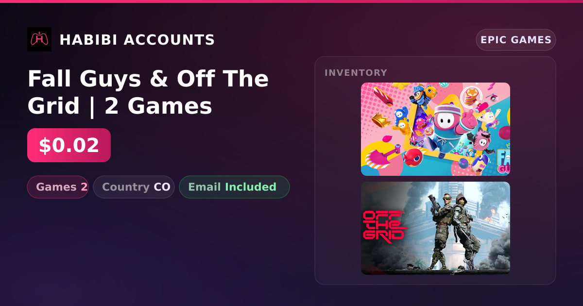 Fall Guys & Off The Grid | 2 Games — HabibiAccounts