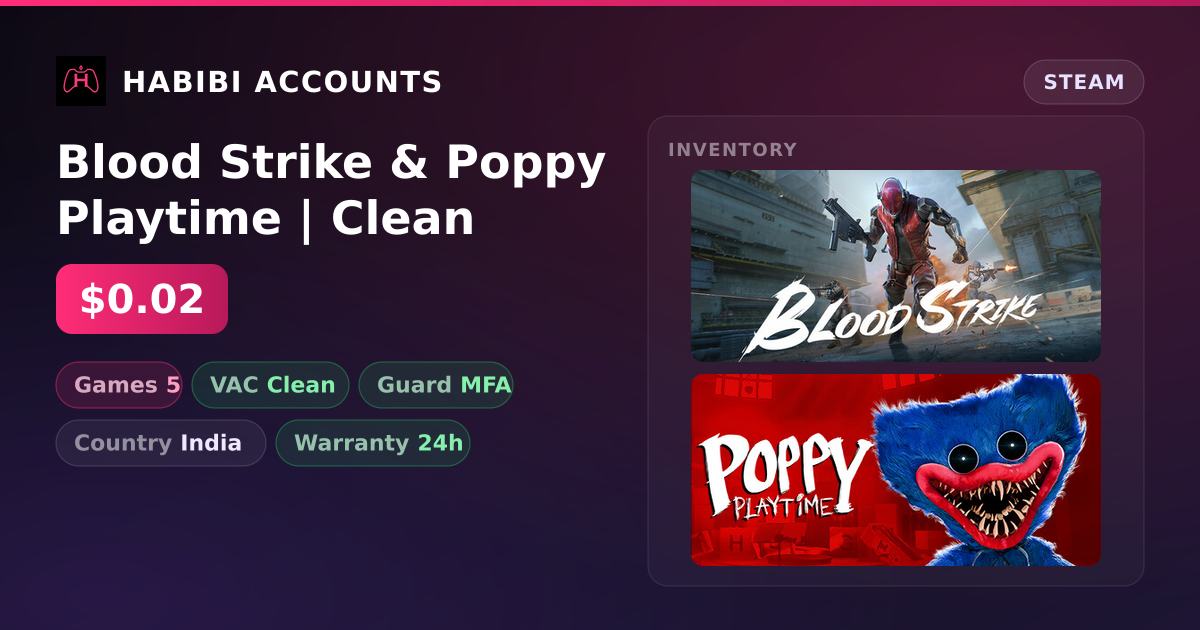 Blood Strike & Poppy Playtime | Clean — HabibiAccounts