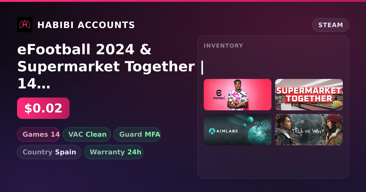 eFootball 2024 & Supermarket Together | 14 Games | Clean — HabibiAccounts