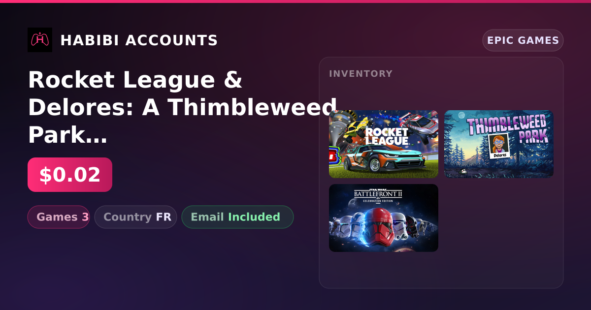 Rocket League & Delores: A Thimbleweed Park mini-adventure | 3 Games — HabibiAccounts