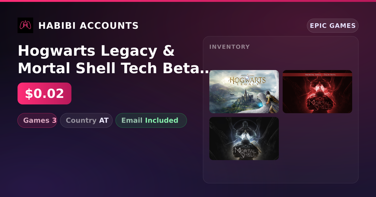 Hogwarts Legacy & Mortal Shell Tech Beta | 3 Games — HabibiAccounts