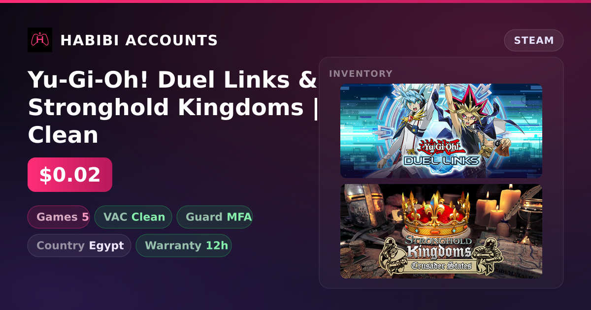 Yu-Gi-Oh! Duel Links & Stronghold Kingdoms | Clean — HabibiAccounts