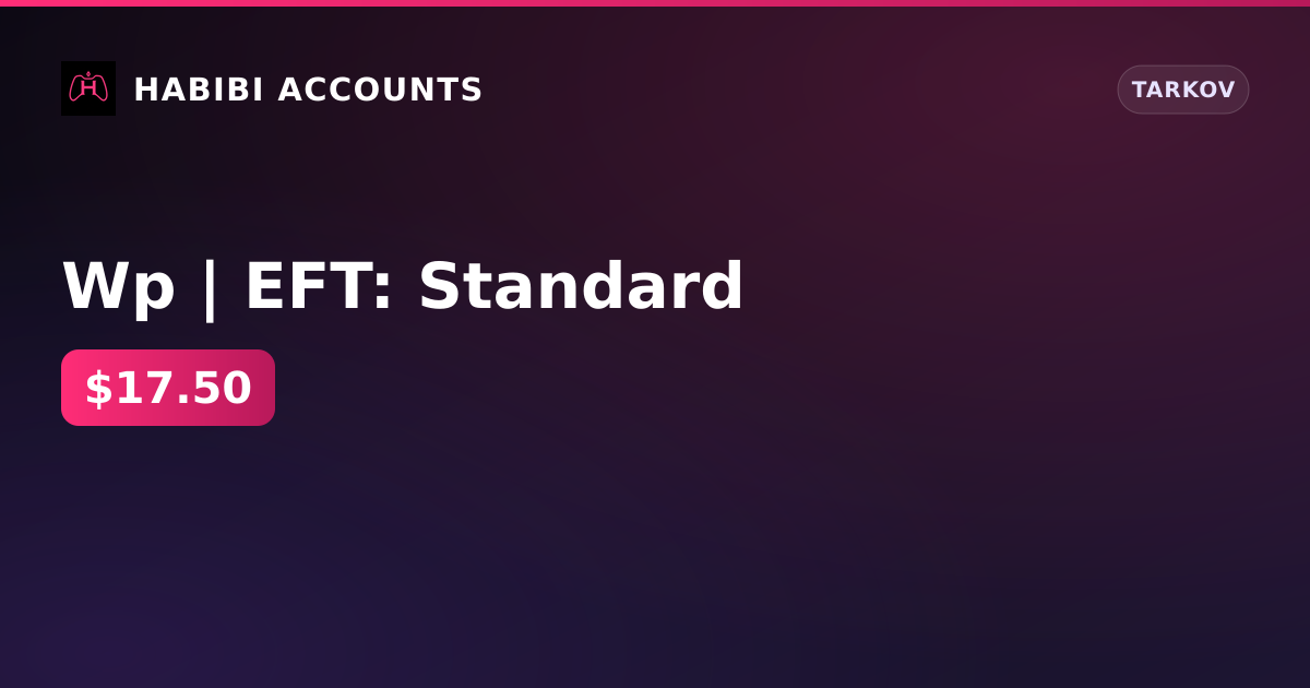 Wp | EFT: Standard — HabibiAccounts