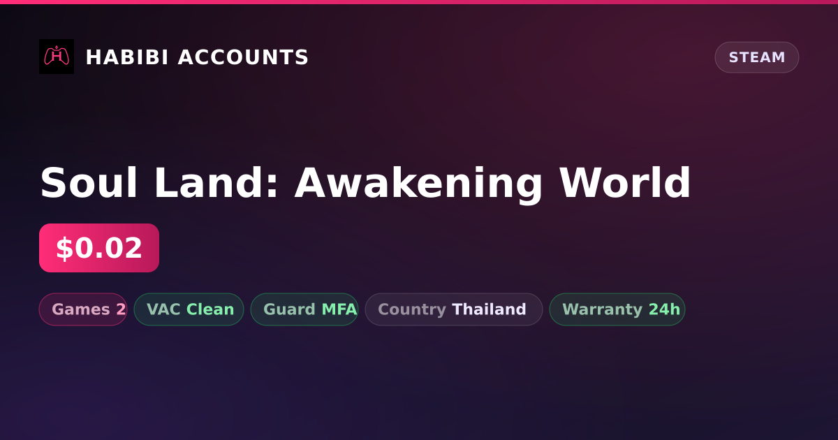 Soul Land: Awakening World — HabibiAccounts