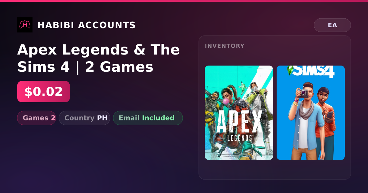 Apex Legends & The Sims 4 | 2 Games — HabibiAccounts