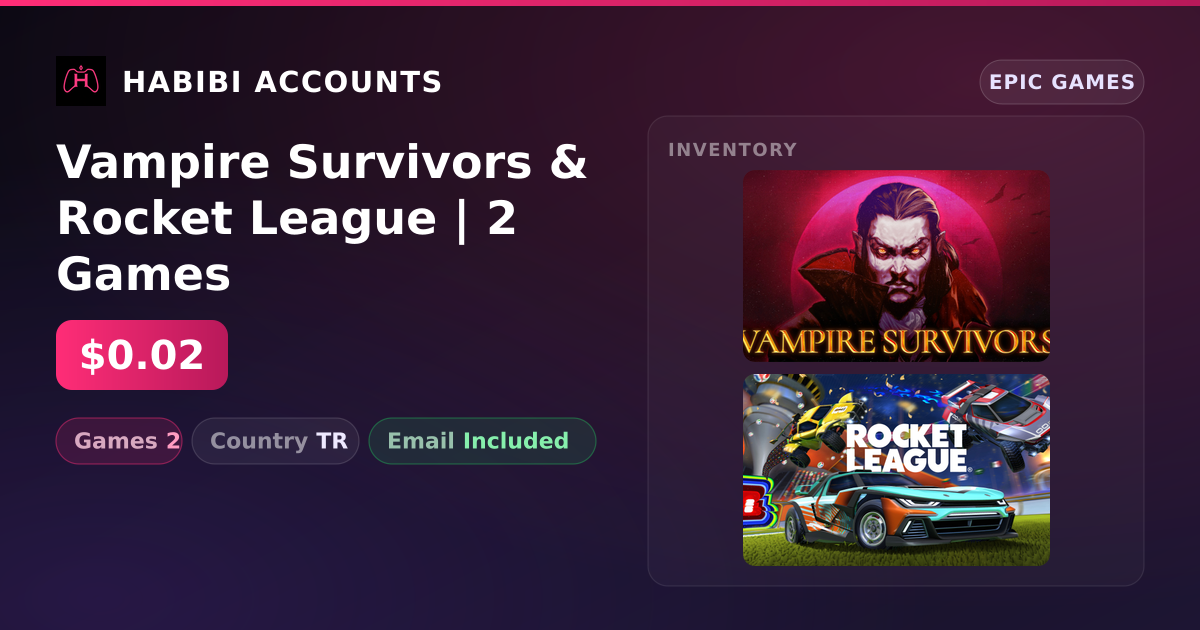 Vampire Survivors & Rocket League | 2 Games — HabibiAccounts