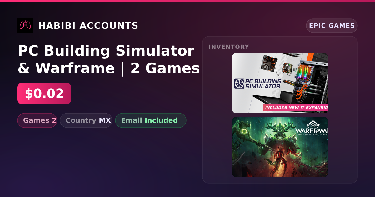 PC Building Simulator & Warframe | 2 Games — HabibiAccounts