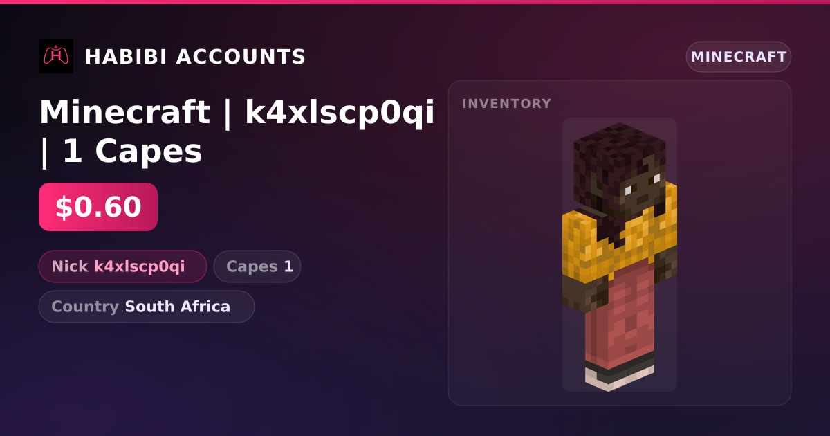 Minecraft | k4xlscp0qi | 1 Capes — HabibiAccounts