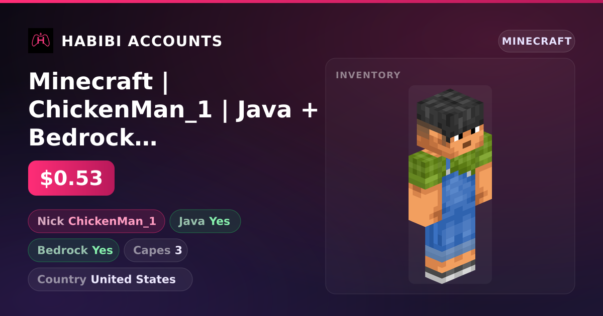 Minecraft | ChickenMan_1 | Java + Bedrock | 3 Capes — HabibiAccounts