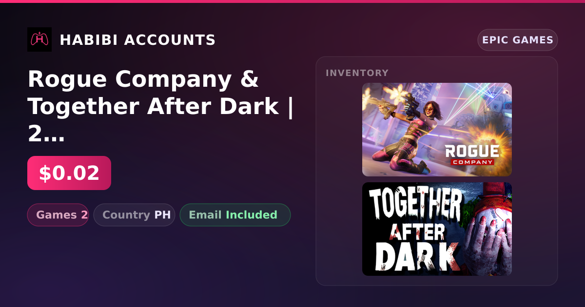 Rogue Company & Together After Dark | 2 Games — HabibiAccounts