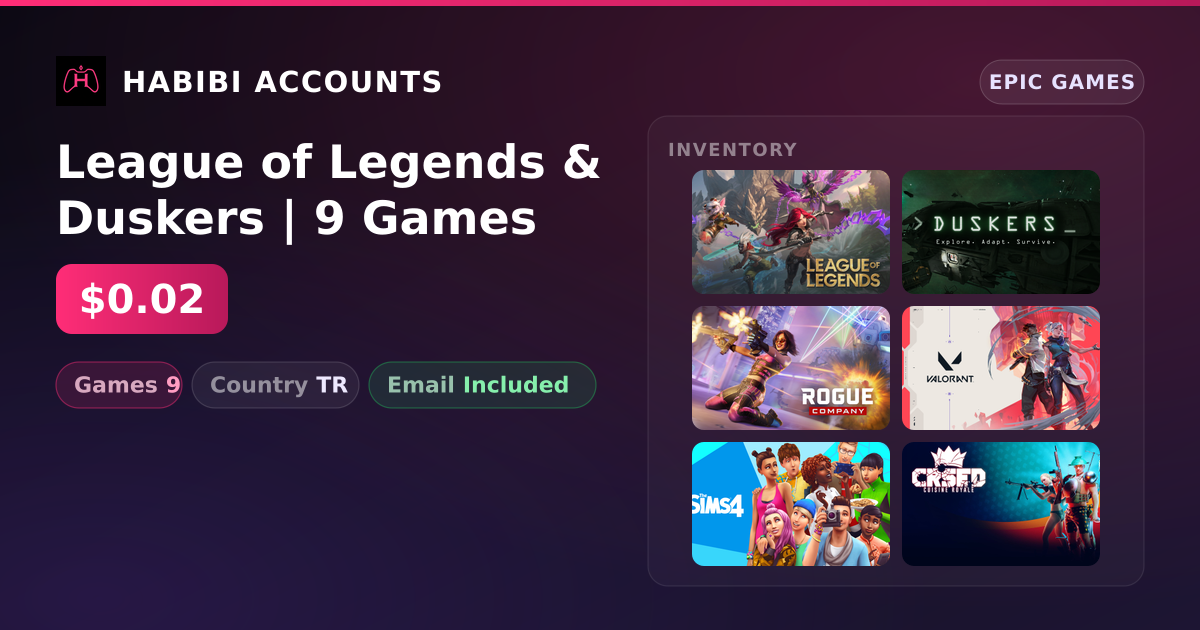 League of Legends & Duskers | 9 Games — HabibiAccounts