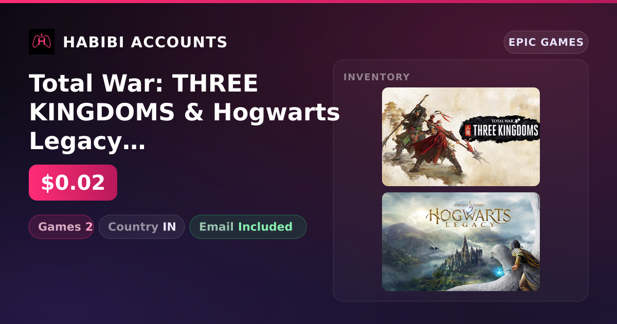 Total War: THREE KINGDOMS & Hogwarts Legacy | 2 Games — HabibiAccounts