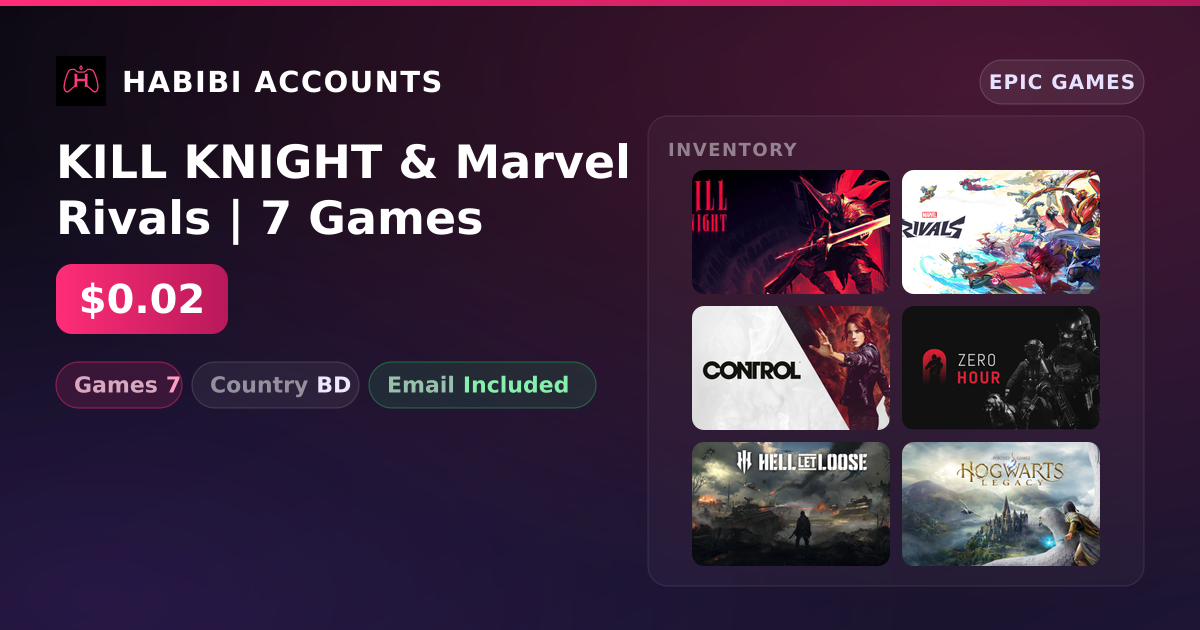 KILL KNIGHT & Marvel Rivals | 7 Games — HabibiAccounts