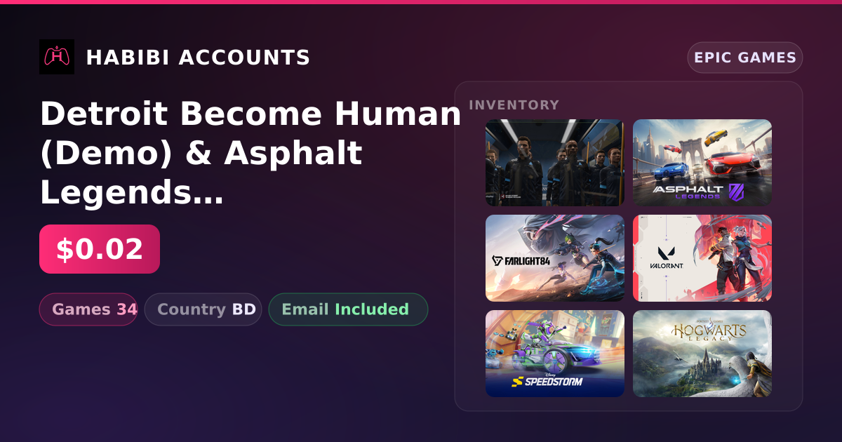 Detroit Become Human (Demo) & Asphalt Legends Unite | 34 Games — HabibiAccounts
