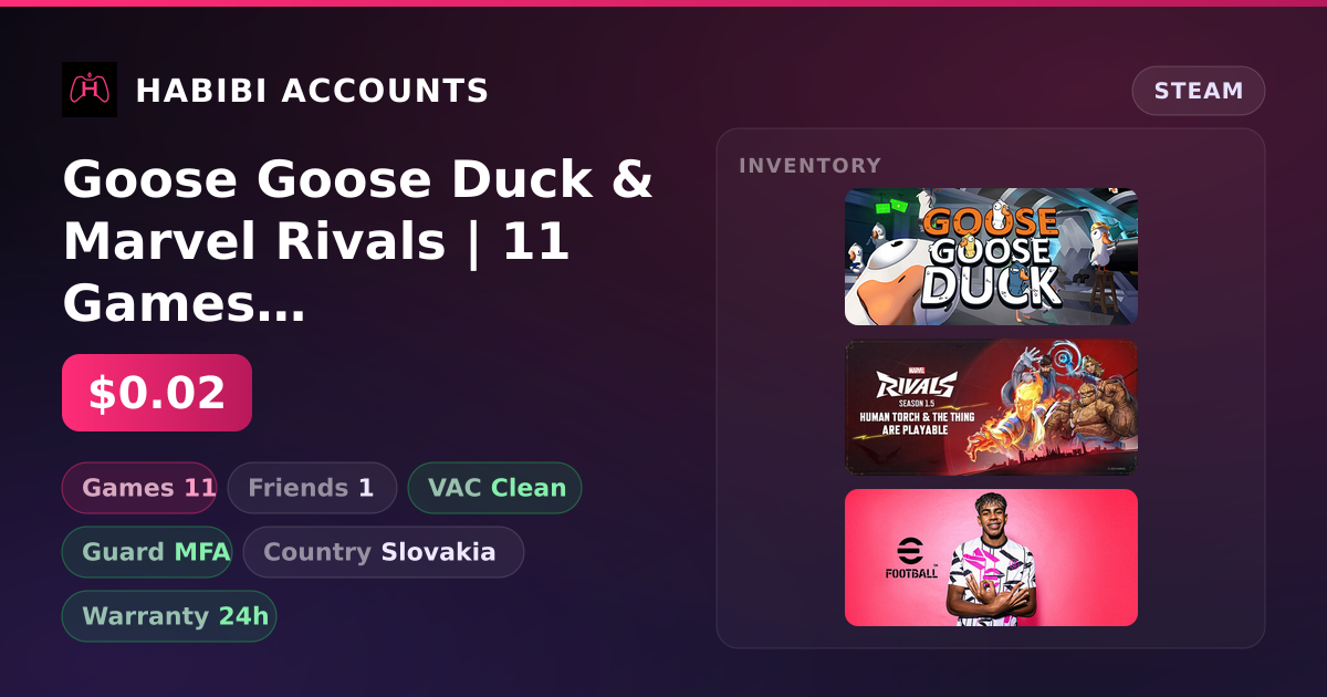 Goose Goose Duck & Marvel Rivals | 11 Games | Clean — HabibiAccounts