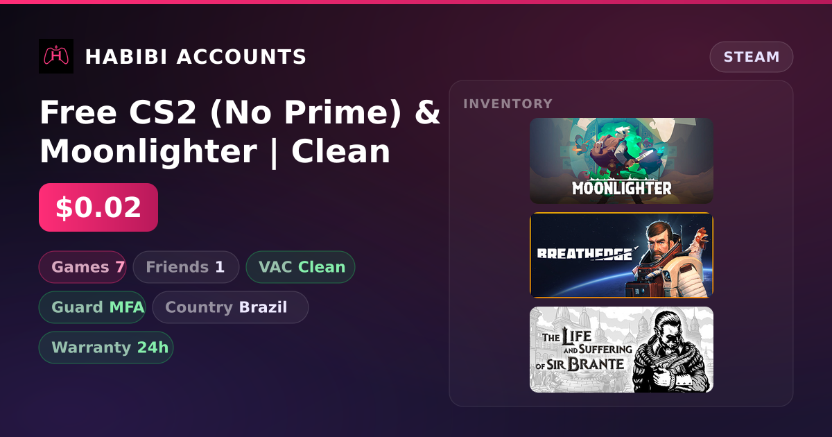 Free CS2 (No Prime) & Moonlighter | Clean — HabibiAccounts