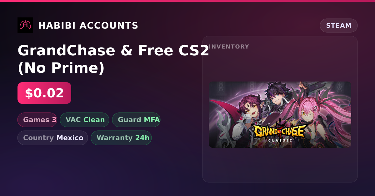GrandChase & Free CS2 (No Prime) — HabibiAccounts