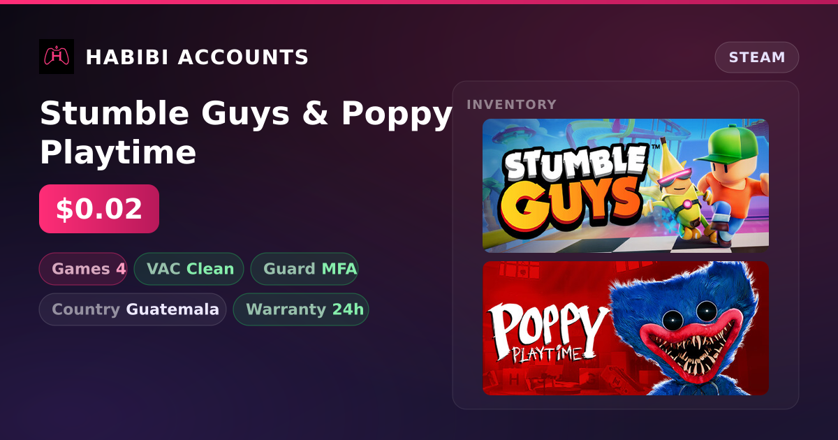 Stumble Guys & Poppy Playtime — HabibiAccounts