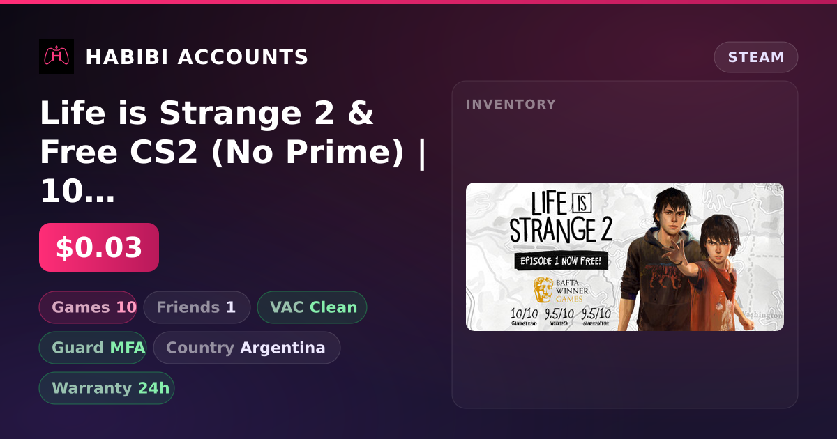 Life is Strange 2 & Free CS2 (No Prime) | 10 Games | Clean — HabibiAccounts