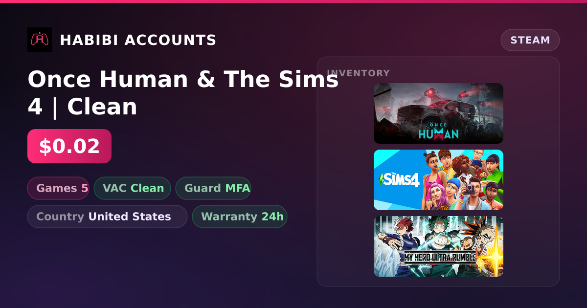 Once Human & The Sims 4 | Clean — HabibiAccounts