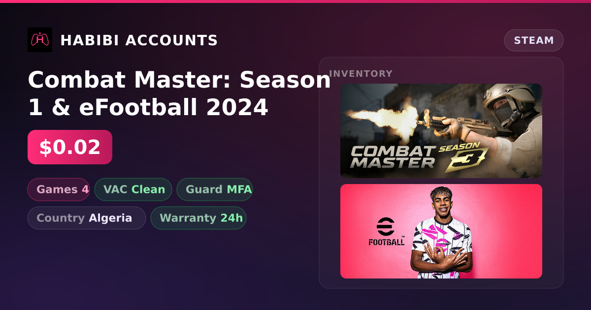 Combat Master: Season 1 & eFootball 2024 — HabibiAccounts