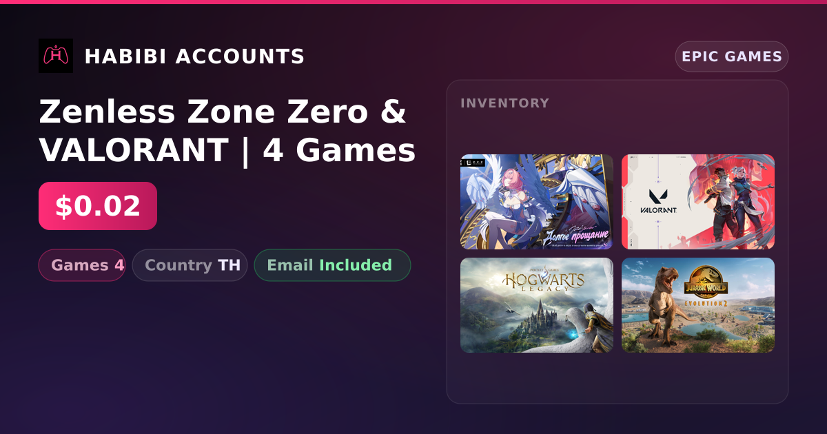 Zenless Zone Zero & VALORANT | 4 Games — HabibiAccounts