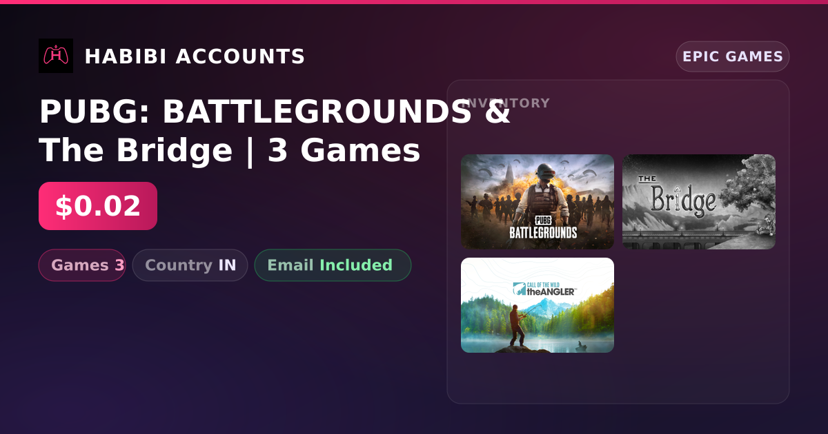 PUBG: BATTLEGROUNDS & The Bridge | 3 Games — HabibiAccounts
