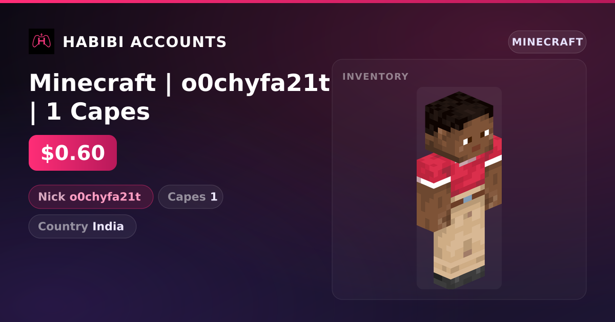 Minecraft | o0chyfa21t | 1 Capes — HabibiAccounts