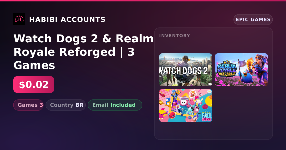 Watch Dogs 2 & Realm Royale Reforged | 3 Games — HabibiAccounts