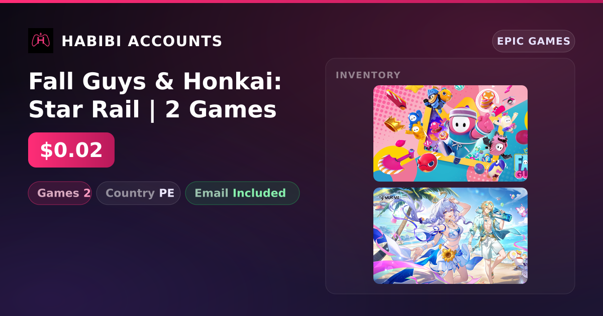 Fall Guys & Honkai: Star Rail | 2 Games — HabibiAccounts