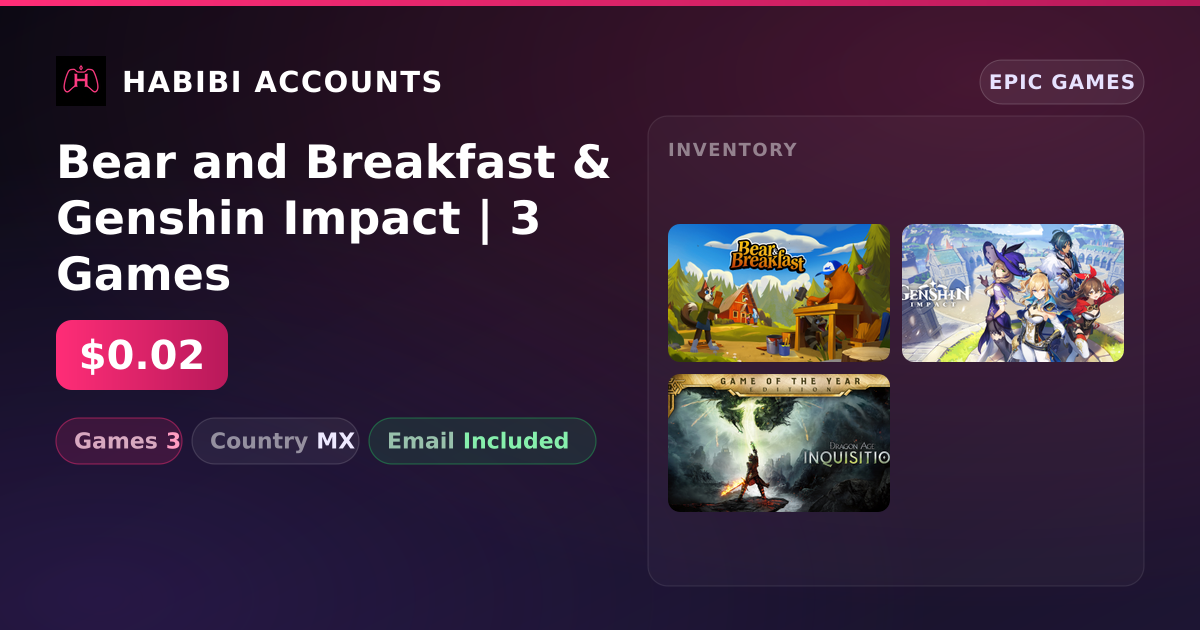 Bear and Breakfast & Genshin Impact | 3 Games — HabibiAccounts