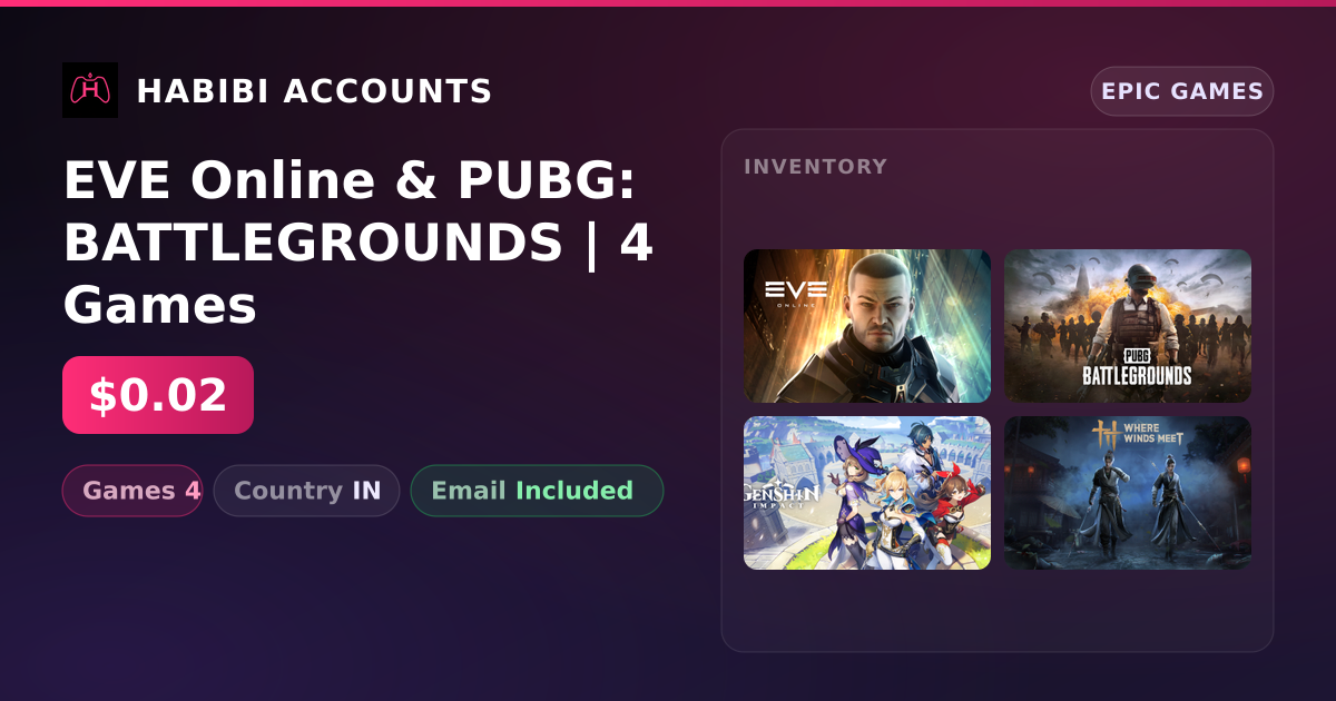 EVE Online & PUBG: BATTLEGROUNDS | 4 Games — HabibiAccounts