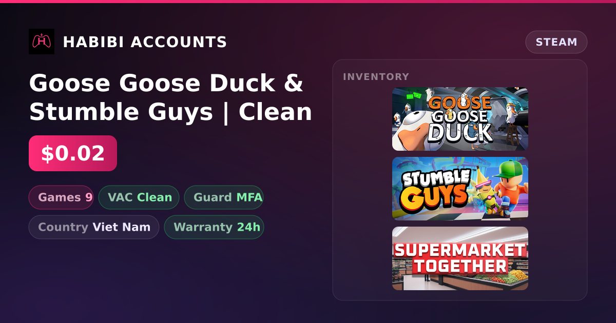 Goose Goose Duck & Stumble Guys | Clean — HabibiAccounts