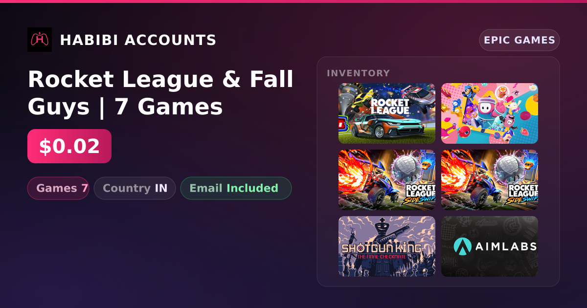 Rocket League & Fall Guys | 7 Games — HabibiAccounts