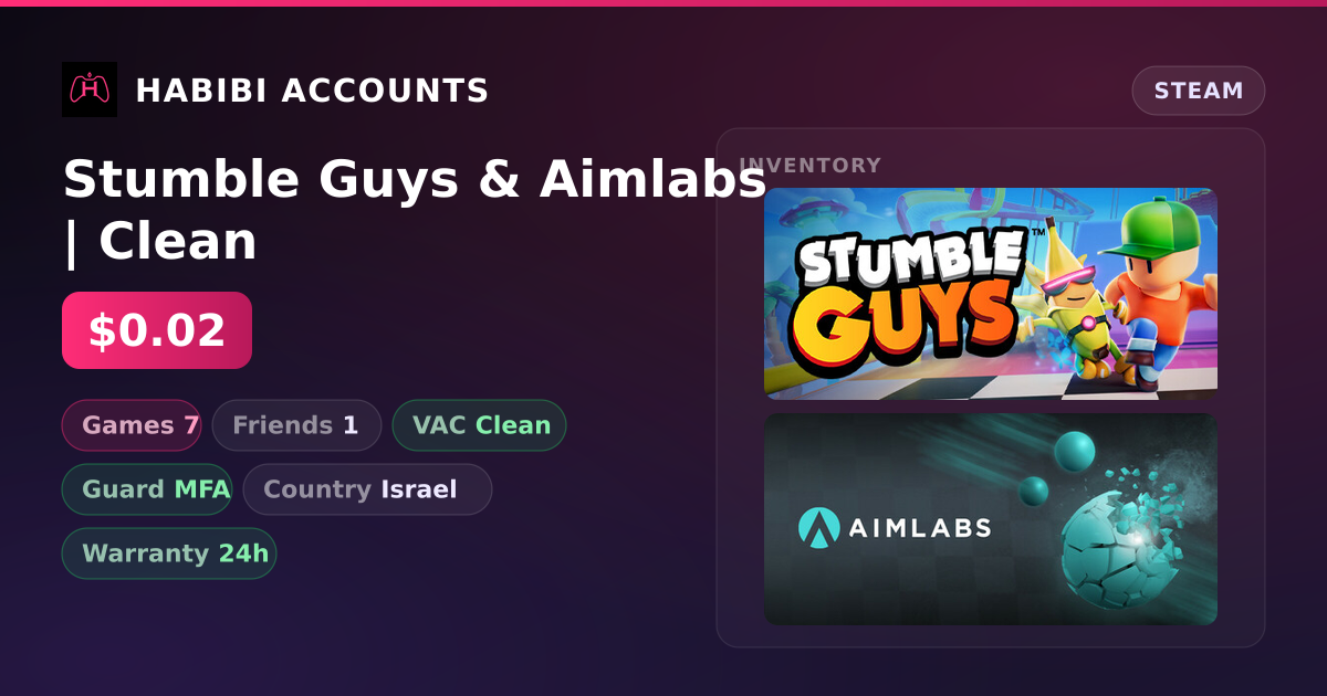 Stumble Guys & Aimlabs | Clean — HabibiAccounts