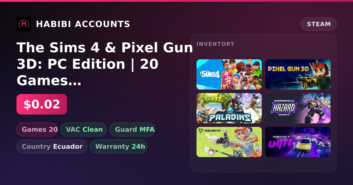 The Sims 4 & Pixel Gun 3D: PC Edition | 20 Games | Clean — HabibiAccounts