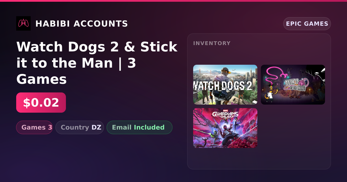 Watch Dogs 2 & Stick it to the Man | 3 Games — HabibiAccounts