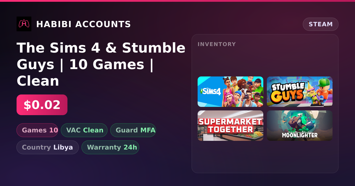 The Sims 4 & Stumble Guys | 10 Games | Clean — HabibiAccounts