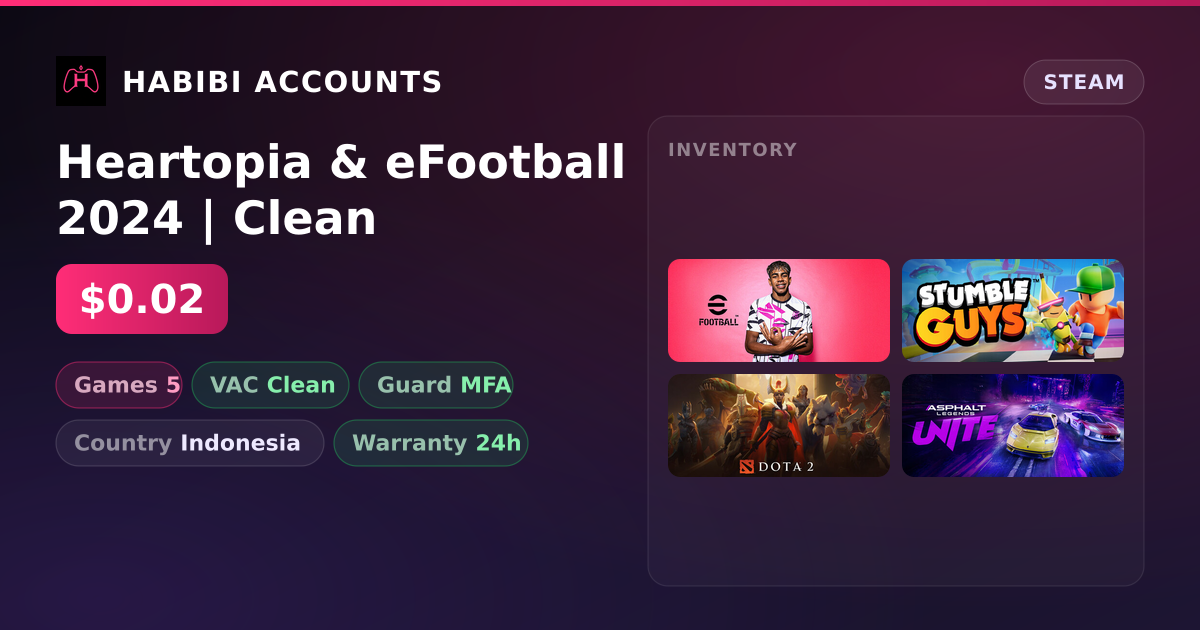 Heartopia & eFootball 2024 | Clean — HabibiAccounts