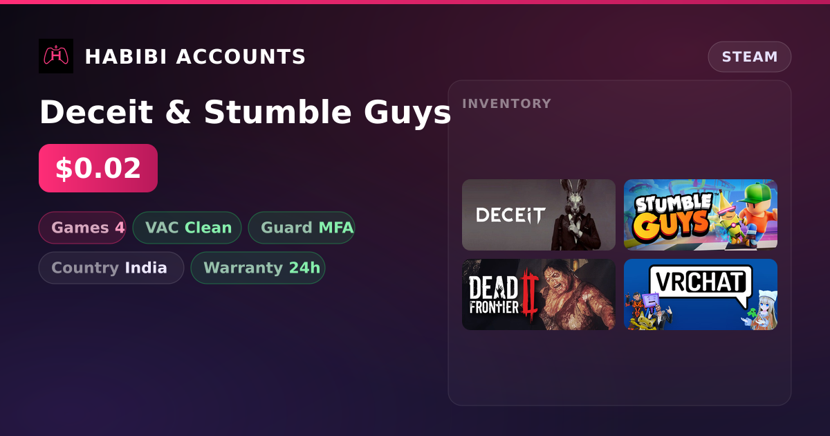 Deceit & Stumble Guys — HabibiAccounts